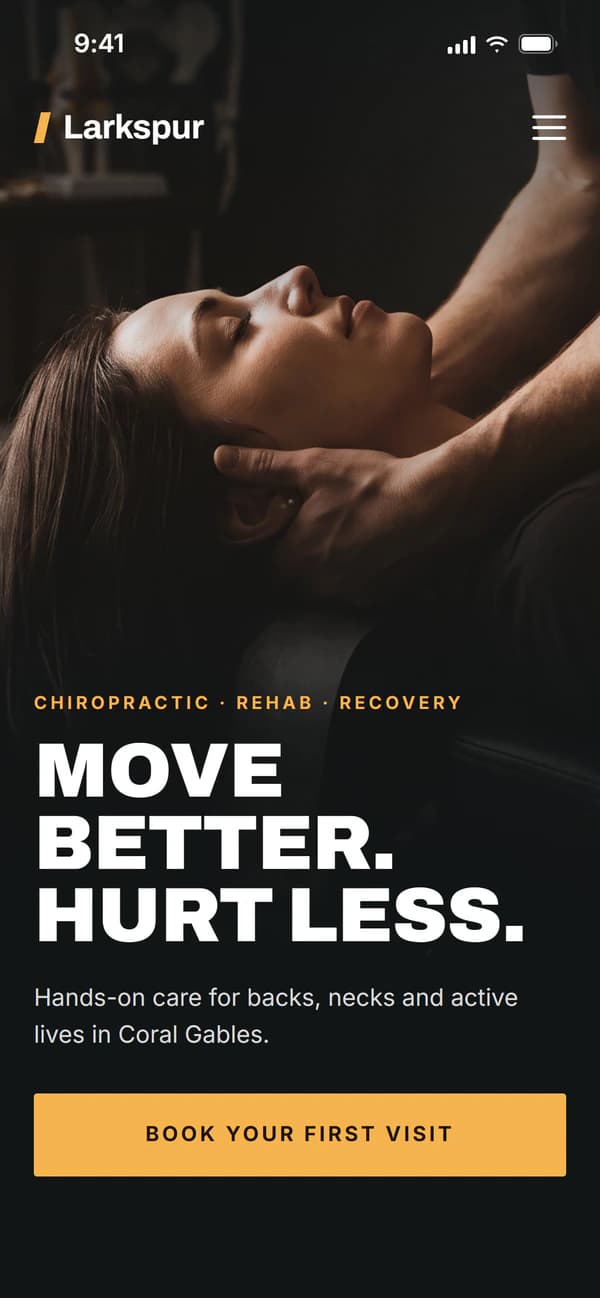 Mobile version of the Larkspur example homepage: a photo of a practitioner adjusting a patient's neck, the headline “Move better. Hurt less.” and a “Book your first visit” button.